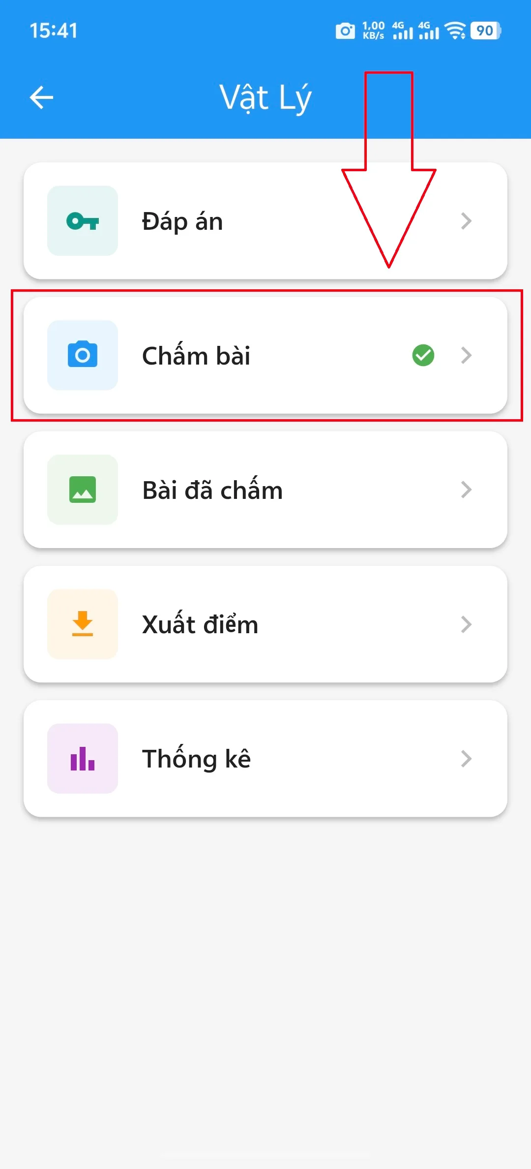 Bước 1: Chọn mục "Chấm bài"